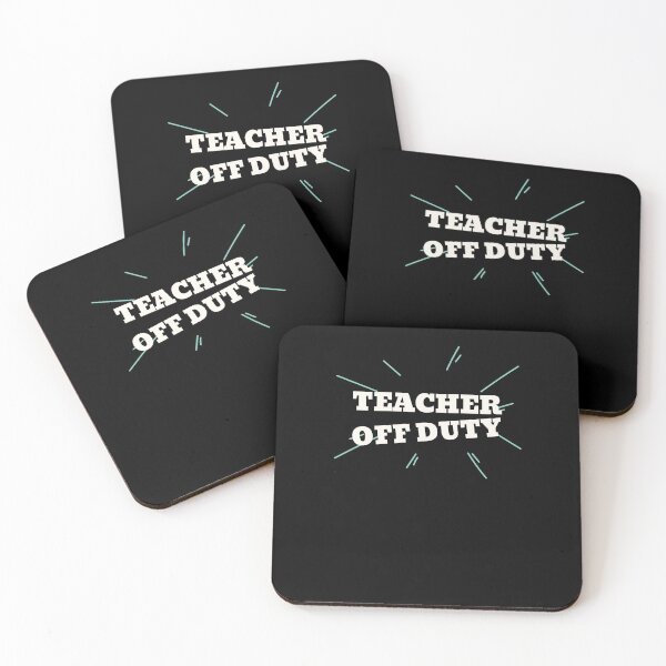 Item preview, Teacher Off Duty designed and sold by Destine99.