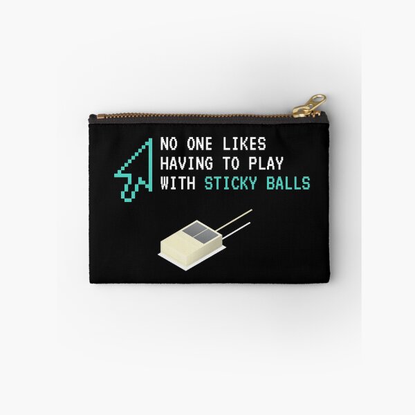 Item preview, No One Like Having To Play With Sticky Balls designed and sold by NebularNerd.
