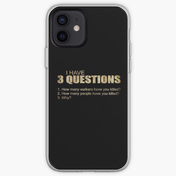 3 Questions_TWD iPhone Soft Case