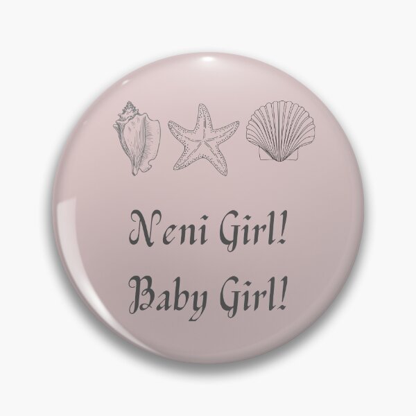 Item preview, Neni Girl! Baby Girl! designed and sold by POSITIVE4EVA.