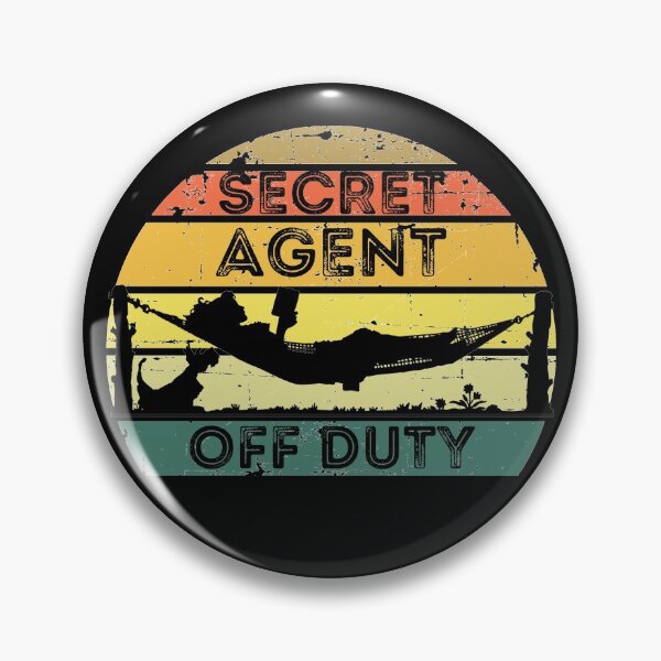 Artikelvorschau, Secret Agent Off Duty - Lustiges Abzeichen entworfen und verkauft von Rhu Creations.