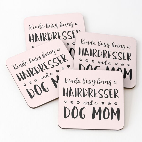 Item preview, Kinda Busy Being A Hairdresser And A Dog Mom designed and sold by TamGustam.