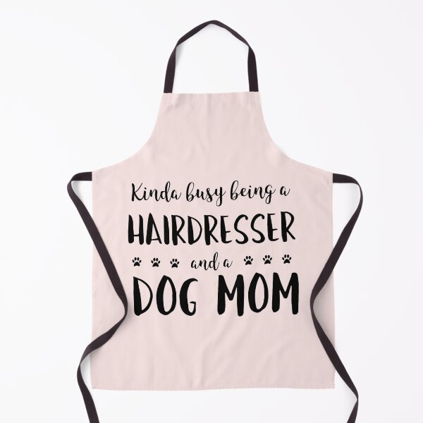 Item preview, Kinda Busy Being A Hairdresser And A Dog Mom designed and sold by TamGustam.