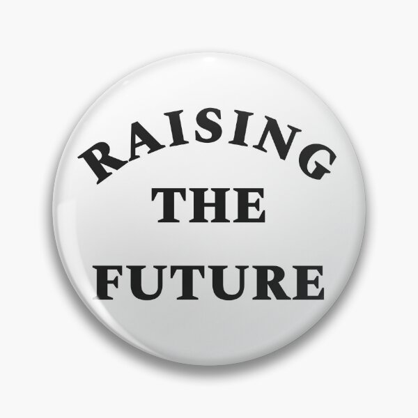 Item preview, Raising the future. designed and sold by by-ariel24.