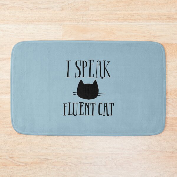 Item preview, I Speak Fluent Cat - Funny cat lover design in black type designed and sold by tinytiger77.