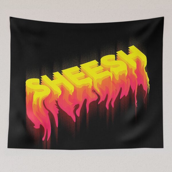 Item preview, SHEESH - drippy toxic fire text design | sheesh bussin tiktok meme designed and sold by Any Color Designs.