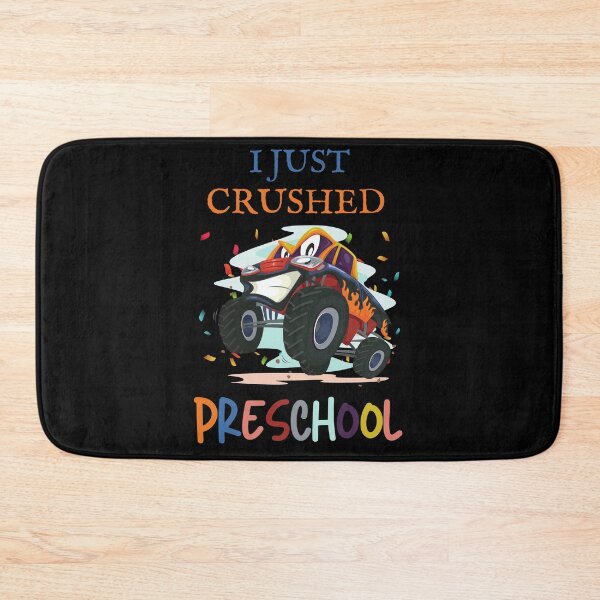 Item preview, I Just Crushed Preschool designed and sold by Destine99.