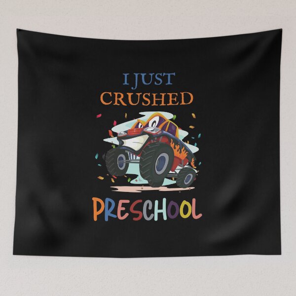 Item preview, I Just Crushed Preschool designed and sold by Destine99.