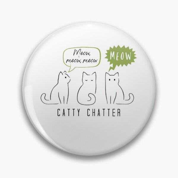 Item preview, Catty Chatter designed and sold by designbyjodyb.