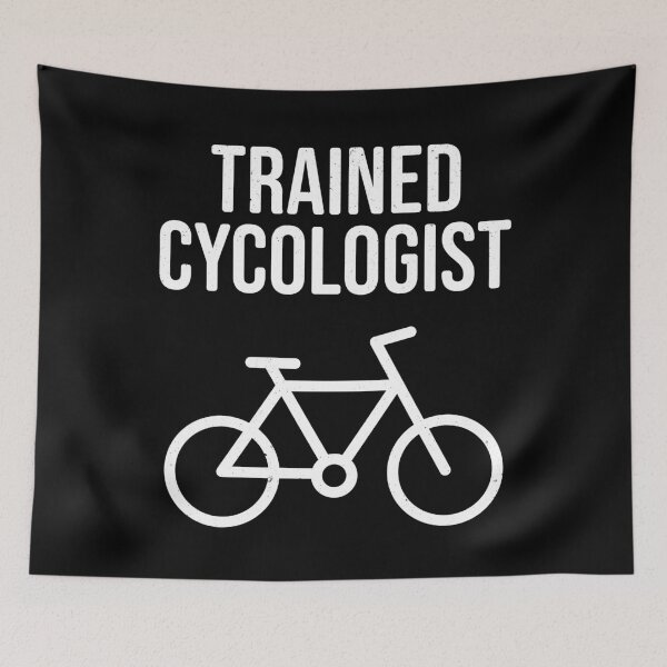 Item preview, Trained Cycologist designed and sold by PaulSDesign.