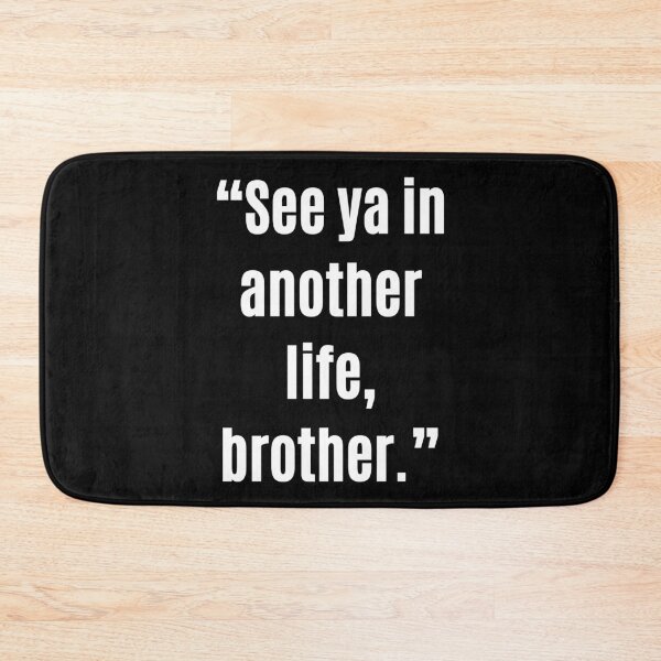 Item preview, Lost series quote from Desmond Hume See you in another life brother designed and sold by Koalatywork.