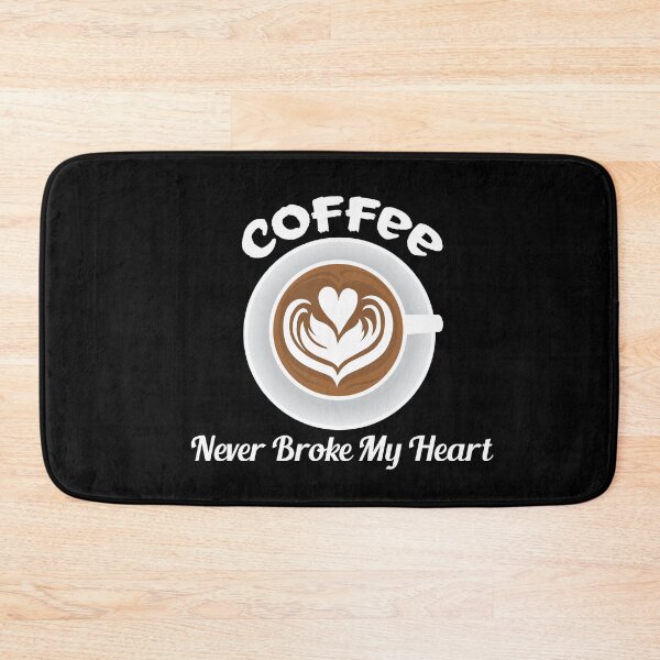 Item preview,  coffee never broke my heart - coffee lover designed and sold by uranus1store.