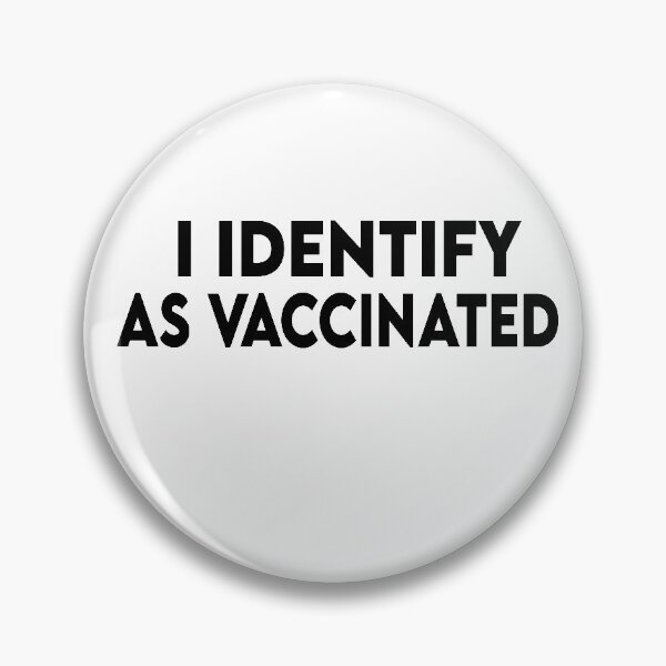 Item preview, I IDENTIFY AS VACCINATED, Retro,  designed and sold by Heddar Badreddine.