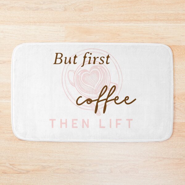 Item preview, But first coffee then Lift designed and sold by JellyAF.
