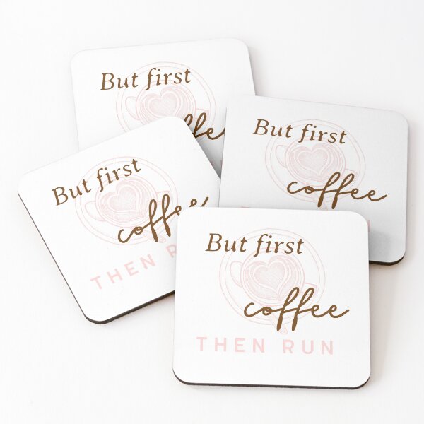 Item preview, But first coffee but then Run designed and sold by JellyAF.