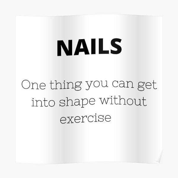 Cute Nail Tech Posters for Sale | Redbubble