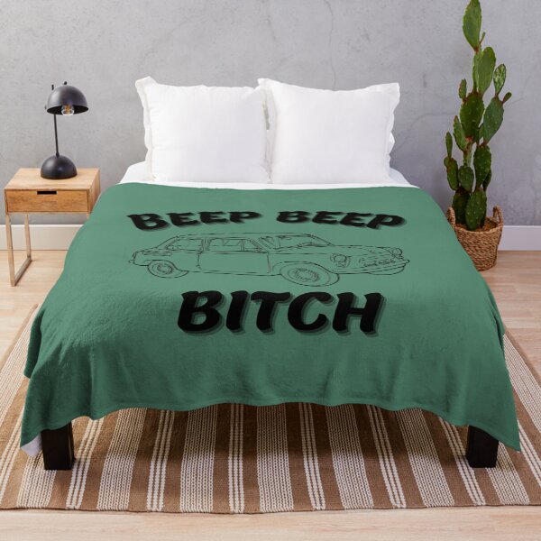 Item preview, Beep beep bitch designed and sold by Bonicrazypeople.