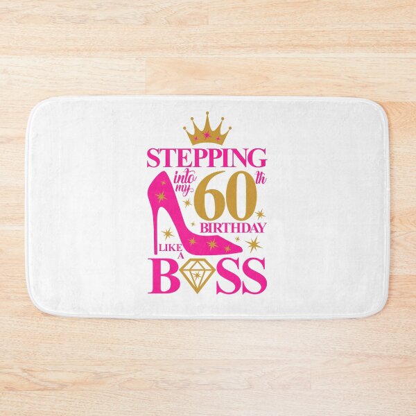 Item preview, 60th Birthday design. Stepping into my 60th Birthday like a Boss lady’s  designed and sold by iclipart.