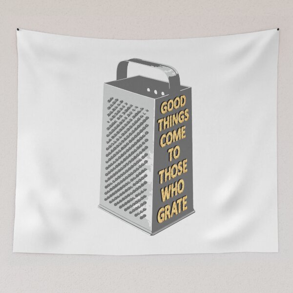 Item preview, Good things come to those who grate designed and sold by TeeTotallers.