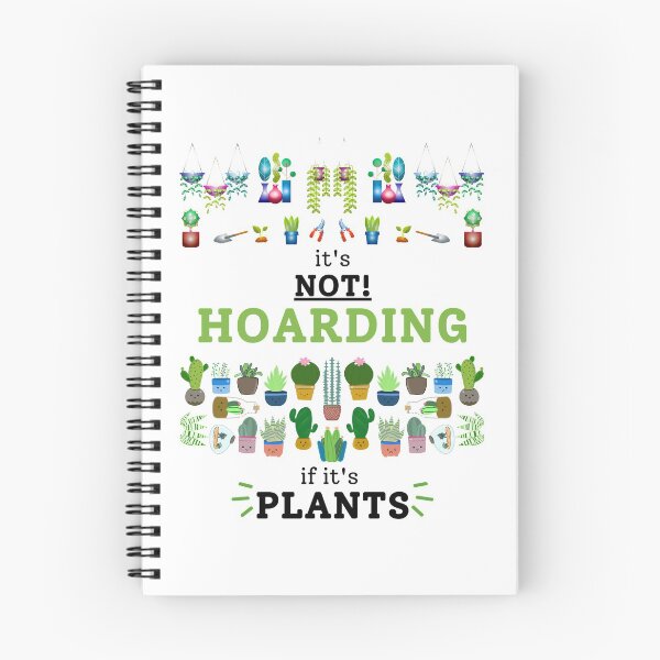 Item preview, It's Not Hoarding If It's Plants designed and sold by 52andretired.