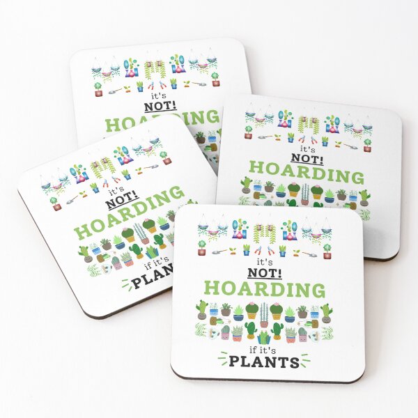 Item preview, It's Not Hoarding If It's Plants designed and sold by 52andretired.