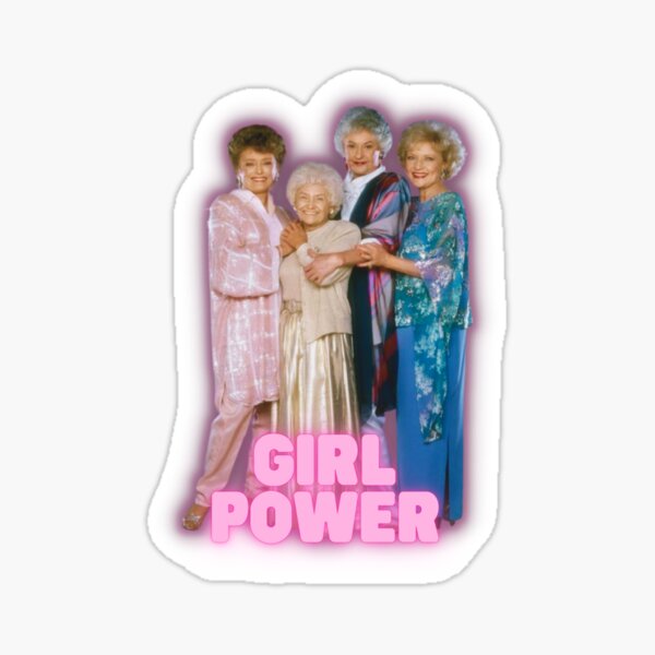 Golden Girls Girl Power Sticker