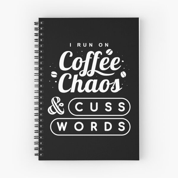 Item preview, I run on coffee chaos and cuss words. designed and sold by Freewind-Studio.