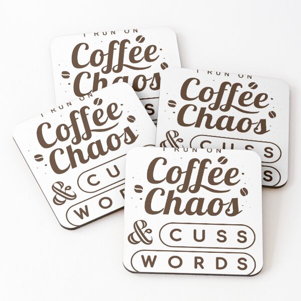 Item preview, I run on coffee chaos and cuss words light designed and sold by Freewind-Studio.