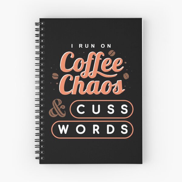 Item preview, I Run on Coffee Chaos and Cuss Words color designed and sold by Freewind-Studio.