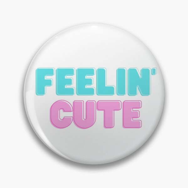 Item preview, feeling' cute 2 designed and sold by Aditi Joshi.