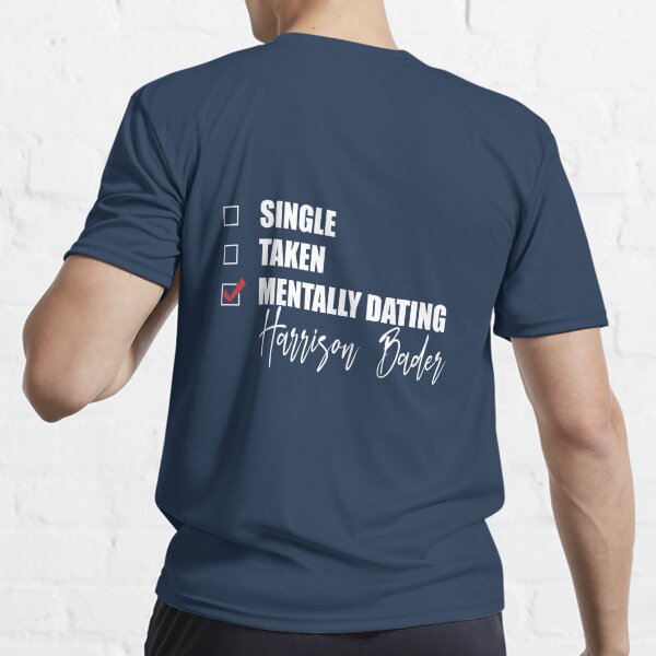 Mentally Dating Harrison Bader Essential T-Shirt for Sale by  Bend-The-Trendd