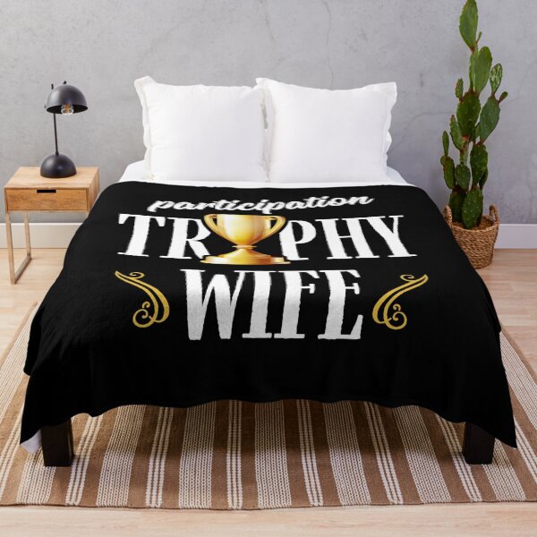 Item preview, Participation Trophy Wife Funny Mom Saying designed and sold by Dressed For  Duty.