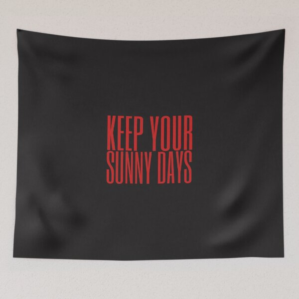 Item preview, KEEP YOUR SUNNY DAYS designed and sold by nevertheless-.