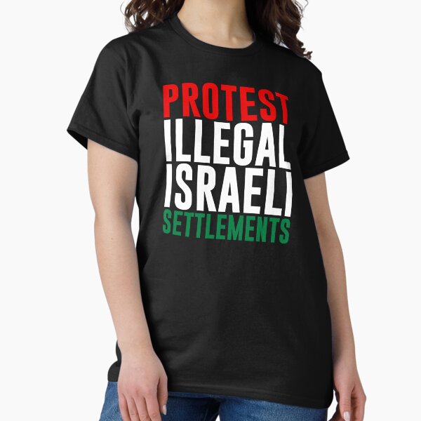 Item preview, Protest Illegal Israeli Settlements designed and sold by jacquesi97.