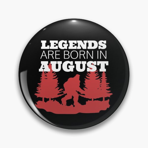 Item preview, Bigfoot Legends are born in August designed and sold by TamGustam.