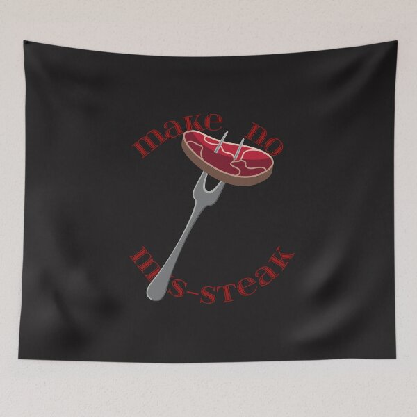 Item preview, Funny Steak - Make no MisSteak designed and sold by laiwole.