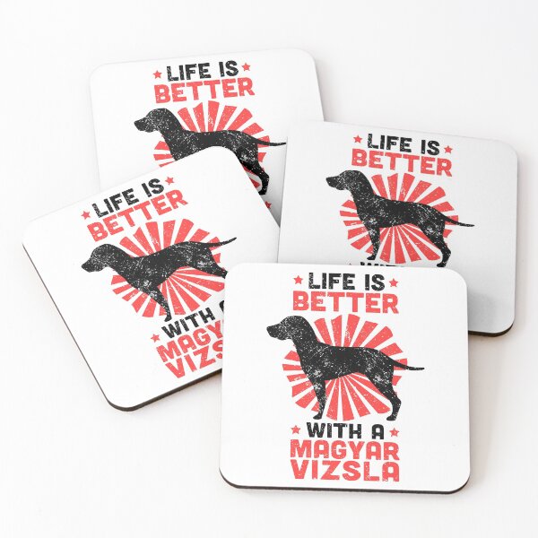 Item preview, Life is better with Magyar Vizsla funny saying designed and sold by madgrfx.