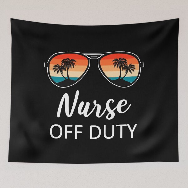 Item preview, Nurse Off Duty designed and sold by silverhexagon.