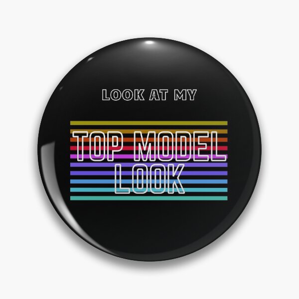 Item preview, Top Model Look Saying Statement Motivation Ego designed and sold by DerEmmat.