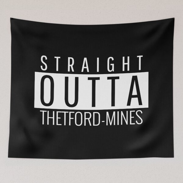 Item preview, Straight Outta Thetford-Mines  designed and sold by Teelogic.