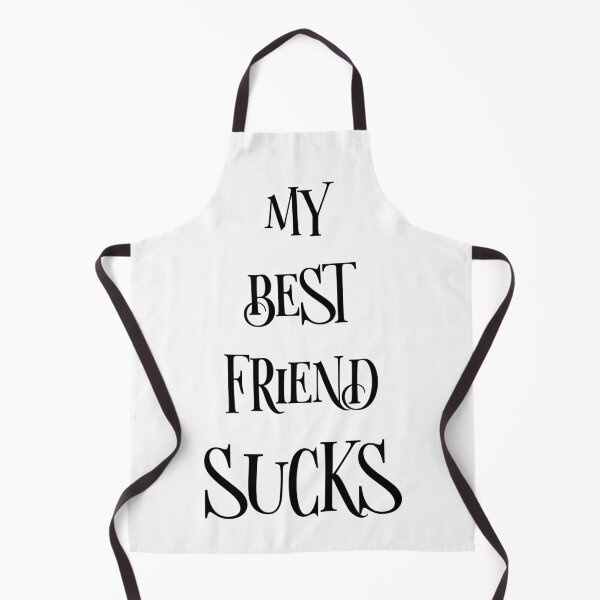 Item preview, My best friend sucks designed and sold by Teo13.