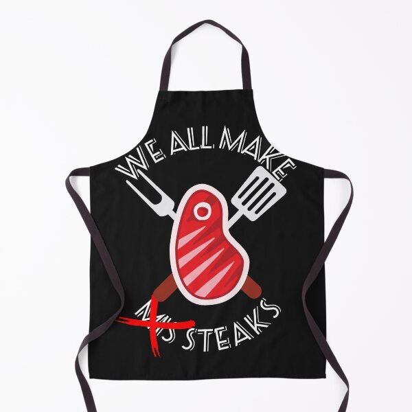 Item preview, Funny Steak - We all make MisSteak designed and sold by laiwole.