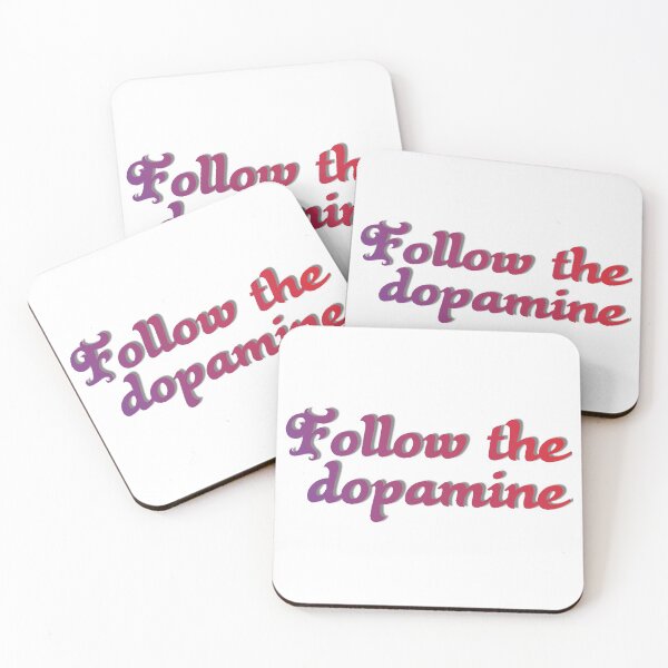 Item preview, Follow the dopamine designed and sold by sprayrainbow.