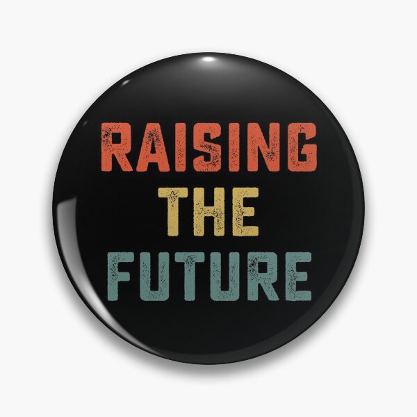 Item preview, Raising The Future designed and sold by DesignMacy.