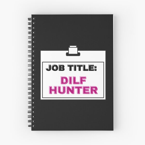 Item preview, Job Title: DILF Hunter designed and sold by CaitU.