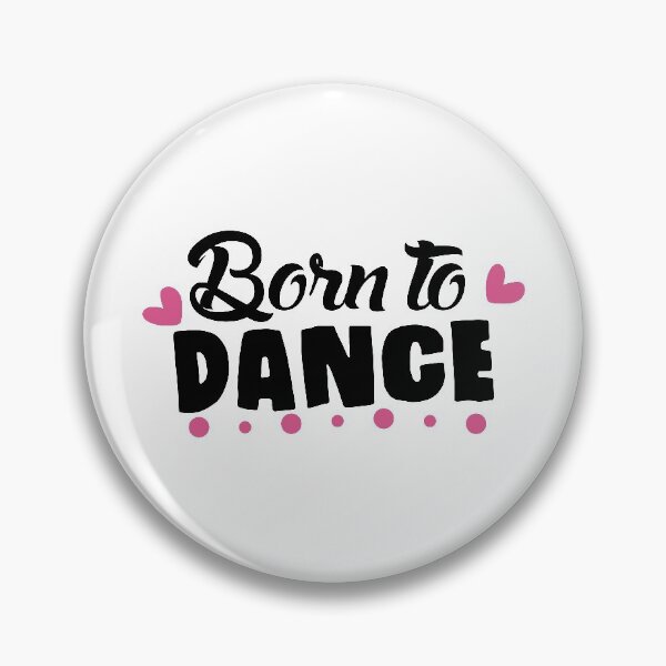 Item preview, Born To Dance designed and sold by randrgiftshop.