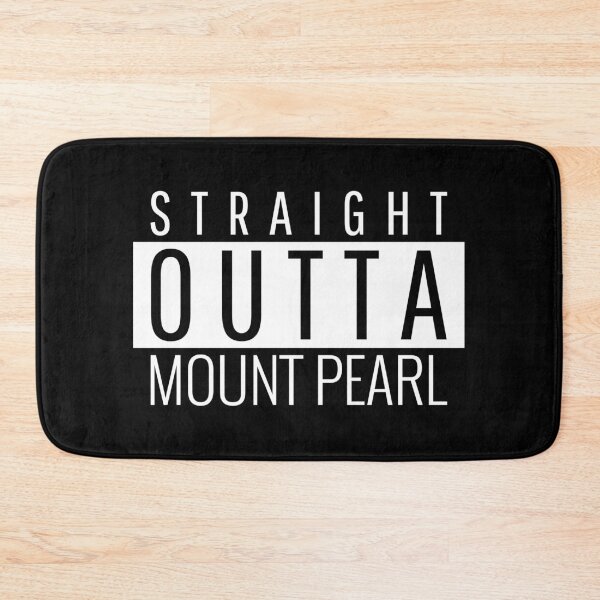 Item preview, Straight Outta Mount Pearl  designed and sold by Teelogic.