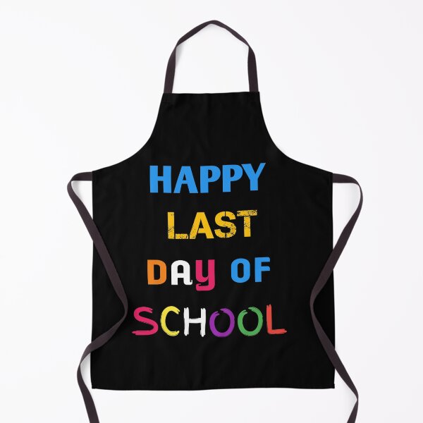 Item preview, Happy last day of school | schools out graduation day  designed and sold by ritach11.