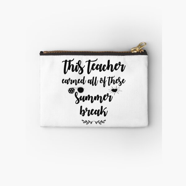 Item preview, this teacher earned all of this summer break - funny gift for moms, dads, momy, dady designed and sold by AlleBedolski.