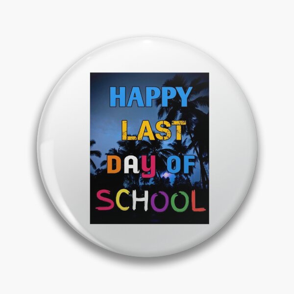 Item preview, Copy of Happy last day of school | schools out evening sunset designed and sold by ritach11.
